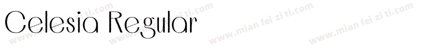 Celesia Regular字体转换